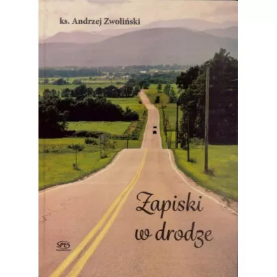 Zapiski w drodze - Andrzej Zwoli�ski