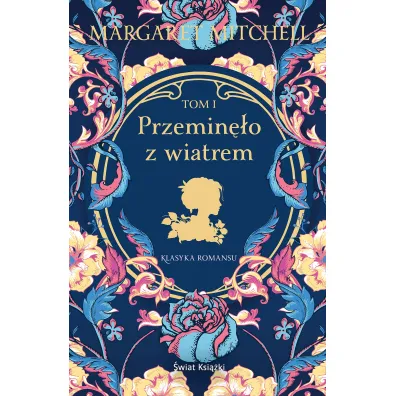 Przemin�o z wiatrem. Tom 1 - Margaret Mitchell