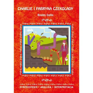 Charlie i fabryka czekolady
