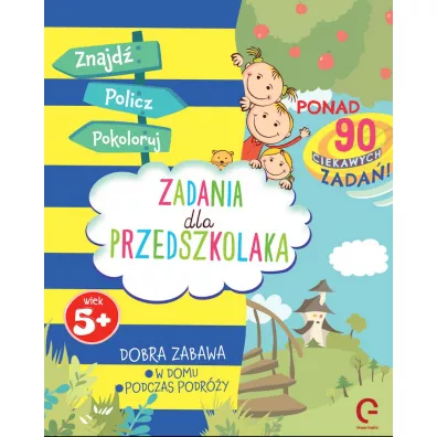 Znajd�, policz, pokoloruj. Zadania dla przedszkolaka - Ewa  Mackiewicz