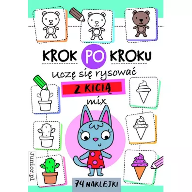 Ucz� si� rysowa� z Kici�. Krok po kroku