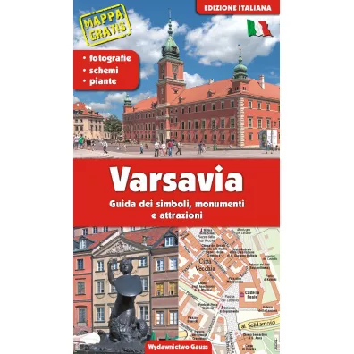 Warszawa. Przewodnik po symbolach, zabytkach i atrakcjach wer. woska - Adam Dylewski