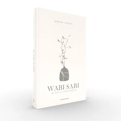 Wabi Sabi. W �yciu codziennym