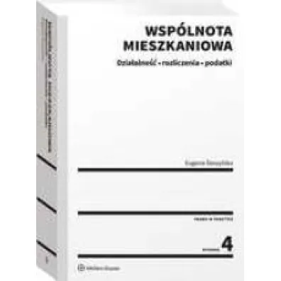 Wsp�lnota mieszkaniowa. Dzia�alno�� rozliczenia podatki