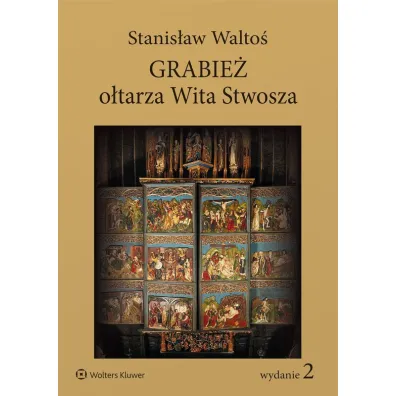 Grabie� o�tarza Wita Stwosza - Stanis�aw Walto�