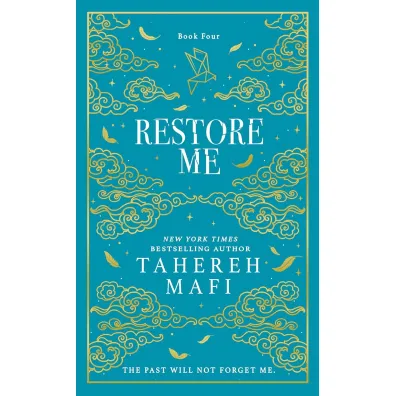 Restore Me. Shatter Me Collectors Editions - Tahereh Mafi