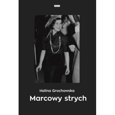 Marcowy strych - Halina Grochowska
