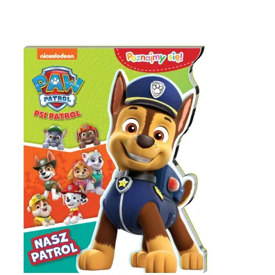 Psi Patrol. Poznajmy si�! Nasz patrol