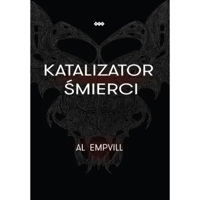 Katalizator �mierci - Al Empvill
