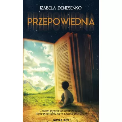 Przepowiednia - Izabela  Denese�ko