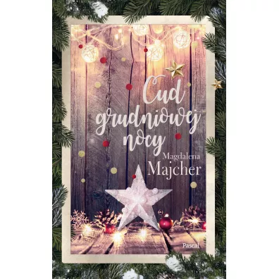 Cud grudniowej nocy - Magdalena Majcher