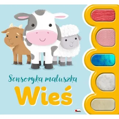 Sensoryka maluszka. Wie�