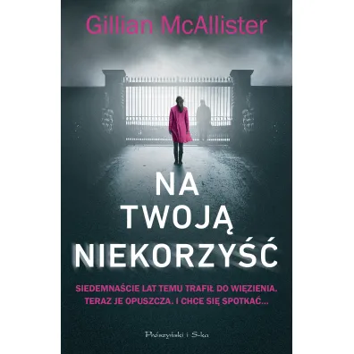Na twoj� niekorzy�� - Gillian  McAllister