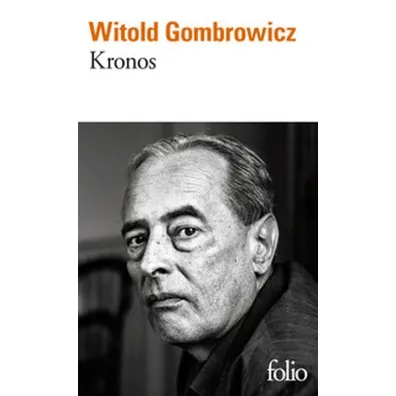 LF Gombowicz. Kronos /polonica/ - Witold Gombrowicz