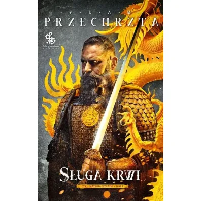 S�uga krwi. Materia Secunda. Tom 1 - Adam Przechrzta