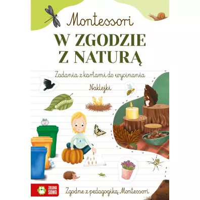 Montessori. W zgodzie z natur - Zuzanna  Osuchowska