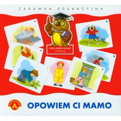 Sowa Mdra Gowa. Opowiem Ci Mamo Alexander