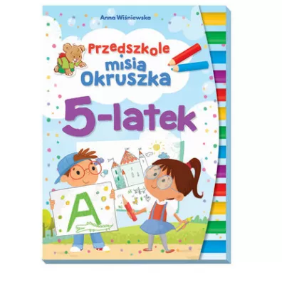 Przedszkole misia Okruszka 5-latek - Anna Winiewska