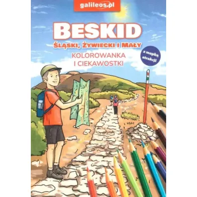 Beskid �l�ski, �ywiecki i Ma�y. Kolorowanka i...