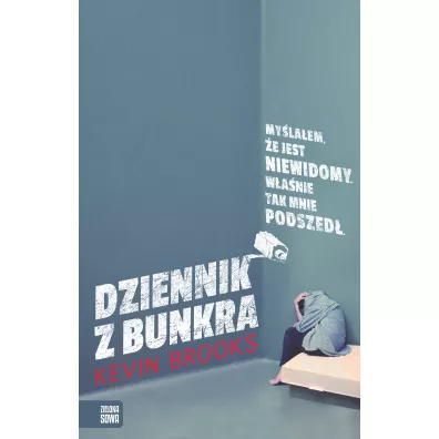 Dziennik z bunkra - Kevin Brooks