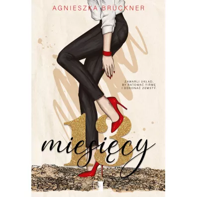 13 miesi�cy - Agnieszka Bruckner