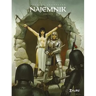 Forteca. Najemnik. Tom 5 - Vicente Segrelles