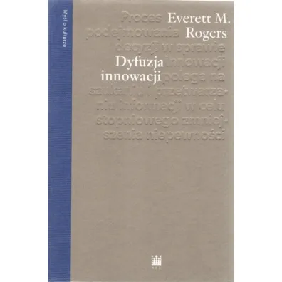 Dyfuzja innowacji - Everett M Rogers