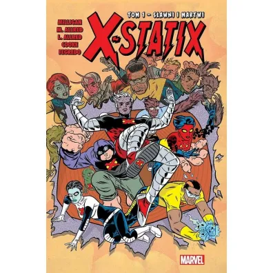 S�awni i martwi. X-Statix. Tom 1