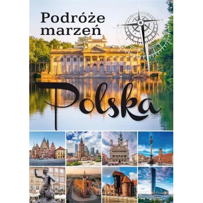 Podr�e marze�. Polska