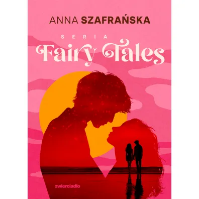Pakiet Fairy Tales. Tomy 1-3: Once Upon a Time, Happy Ever After, Far Far Away