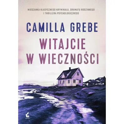 Witajcie w Wieczno�ci - Camilla Grebe
