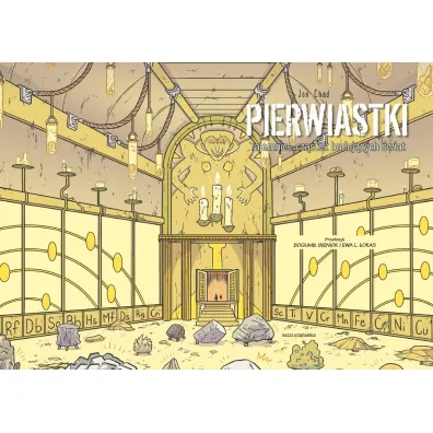Pierwiastki - tajemnice cz�stek buduj�cych �wiat. Naukomiks