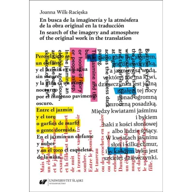 En busca de la imaginera y la atm�sfera de la obra original en la traduccion - Joanna Wilk-Raci�ska