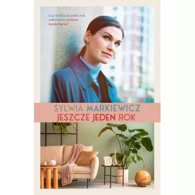 Jeszcze jeden rok - Sylwia  Markiewicz