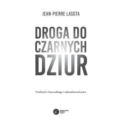 Droga do czarnych dziur