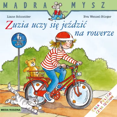 Mdra mysz - Zuzia. Zuzia uczy si jedzi na rowerze - Eva Wenzel-Burger, Liane Schneider