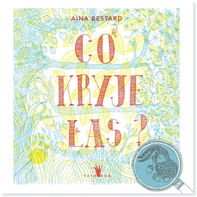 Co kryje las?