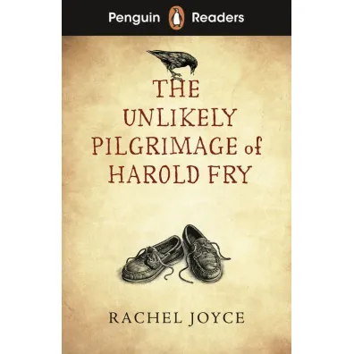 The Unlikely Pilgrimage of Harold Fry. Penguin Readers Level 5 wer. angielska - Rachel Joyce