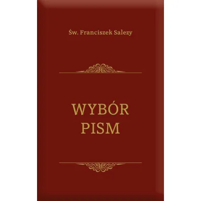 Wyb�r pism - Franciszek Salezy
