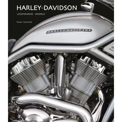 Harley - Davidson. Legendarne modele - Szymezak Pascal