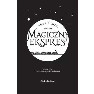 Mi�dzy �wiat�em a cieniem. Magiczny ekspres. Tom 2