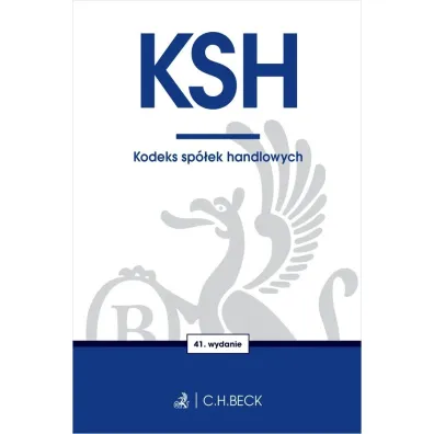 KSH. Kodeks sp�ek handlowych