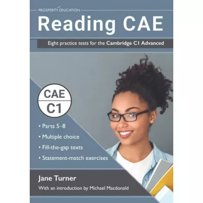 Reading CAE. Eight practice tests for the Cambridge C1 Advanced - Jane  Turner
