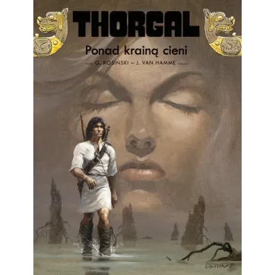Ponad Krain� Cieni. Thorgal. Tom 5 - Grzegorz Rosi�ski, Jean Van Hamme
