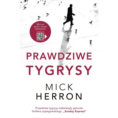Prawdziwe tygrysy. Slough House. Tom 3 - Mick Herron