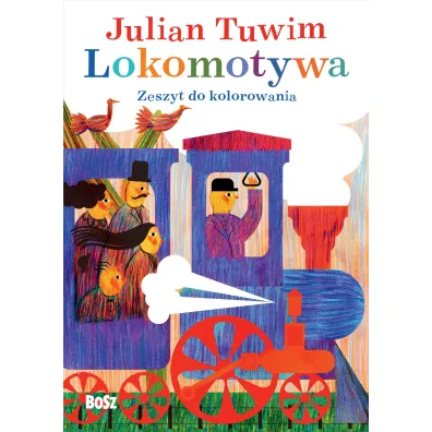 Julian Tuwim "Lokomotywa". Zeszyt do kolorowania