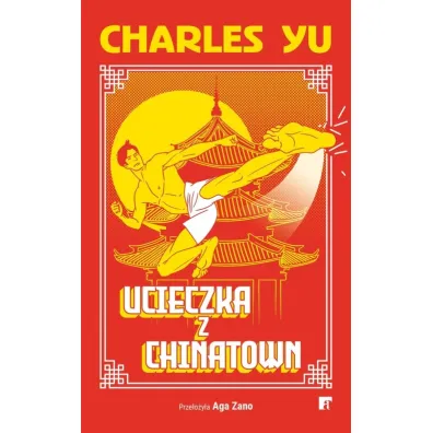 Ucieczka z Chinatown - Charles Yu