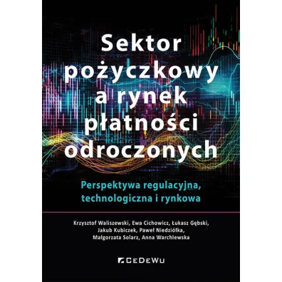 Sektor po�yczkowy a rynek p�atno�ci odroczonych