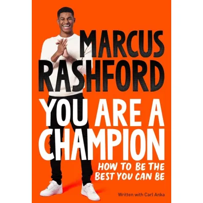 You Are a Champion - Carl  Anka, Marcus  Rashford