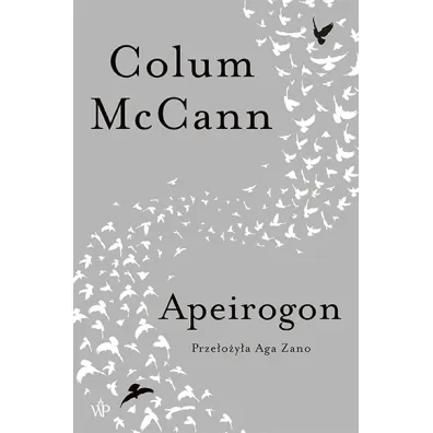 Apeirogon - Colum McCann